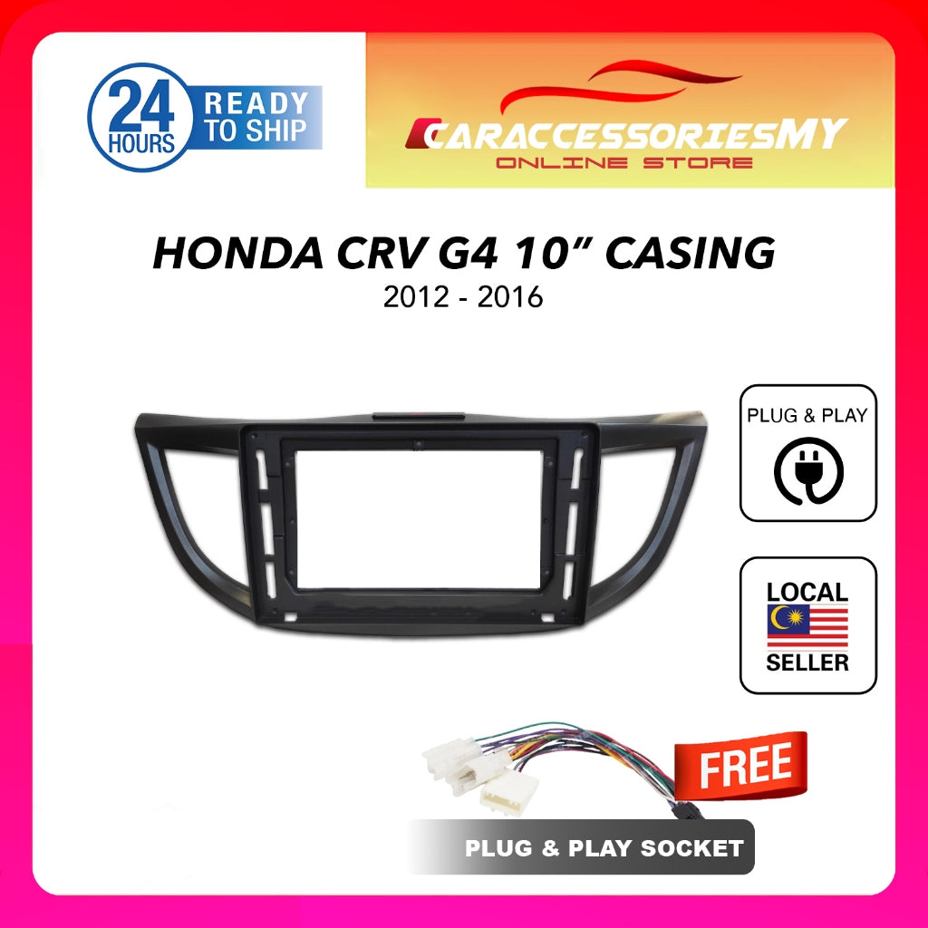 Honda CRV G4 2012-2016 10 inch android player casing with socket plug and play