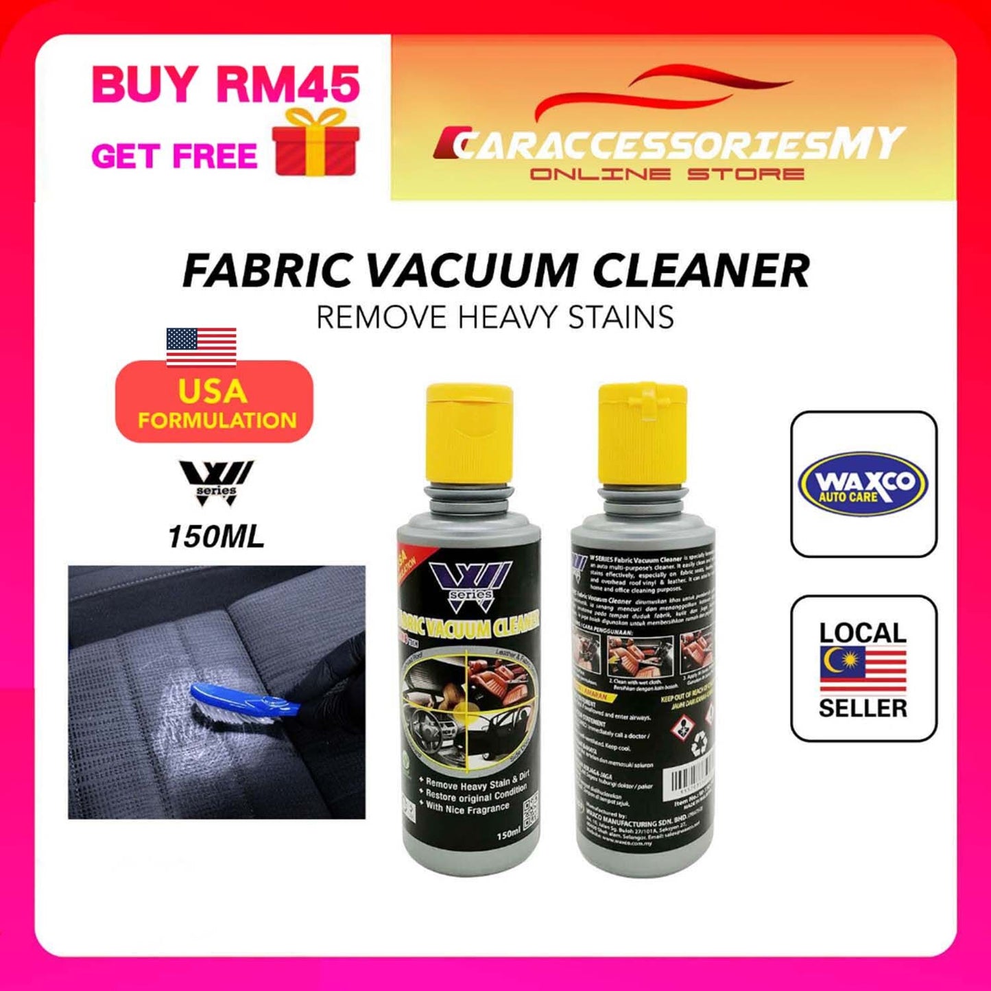 Waxco W SERIES fabric vacuum cleaner 150ml car seat sofa leather interior roof overhead hilang Kotor Noda kereta