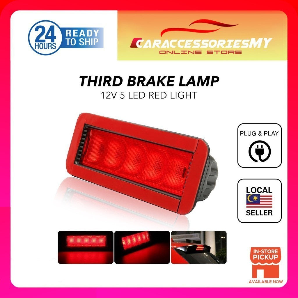 Car Break Lamp Tail Light 5 Led Lampu Belakang 3rd Third Brake Lamp Lampu Ketiga Wira Saga Aeroback BLM FLX Waja Bezza