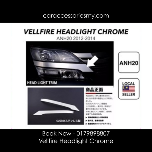 Toyota Vellfire anh20 2012-2014 Head Lamp Chrome Cover headlight chrome trim garnish