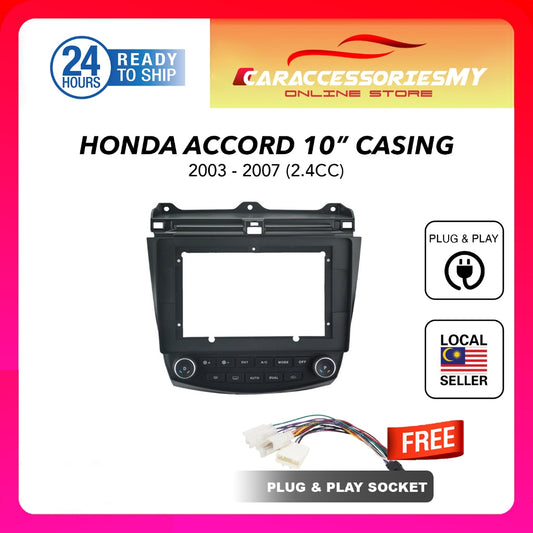 Honda Accord 03-07 10 inch android player casing socket