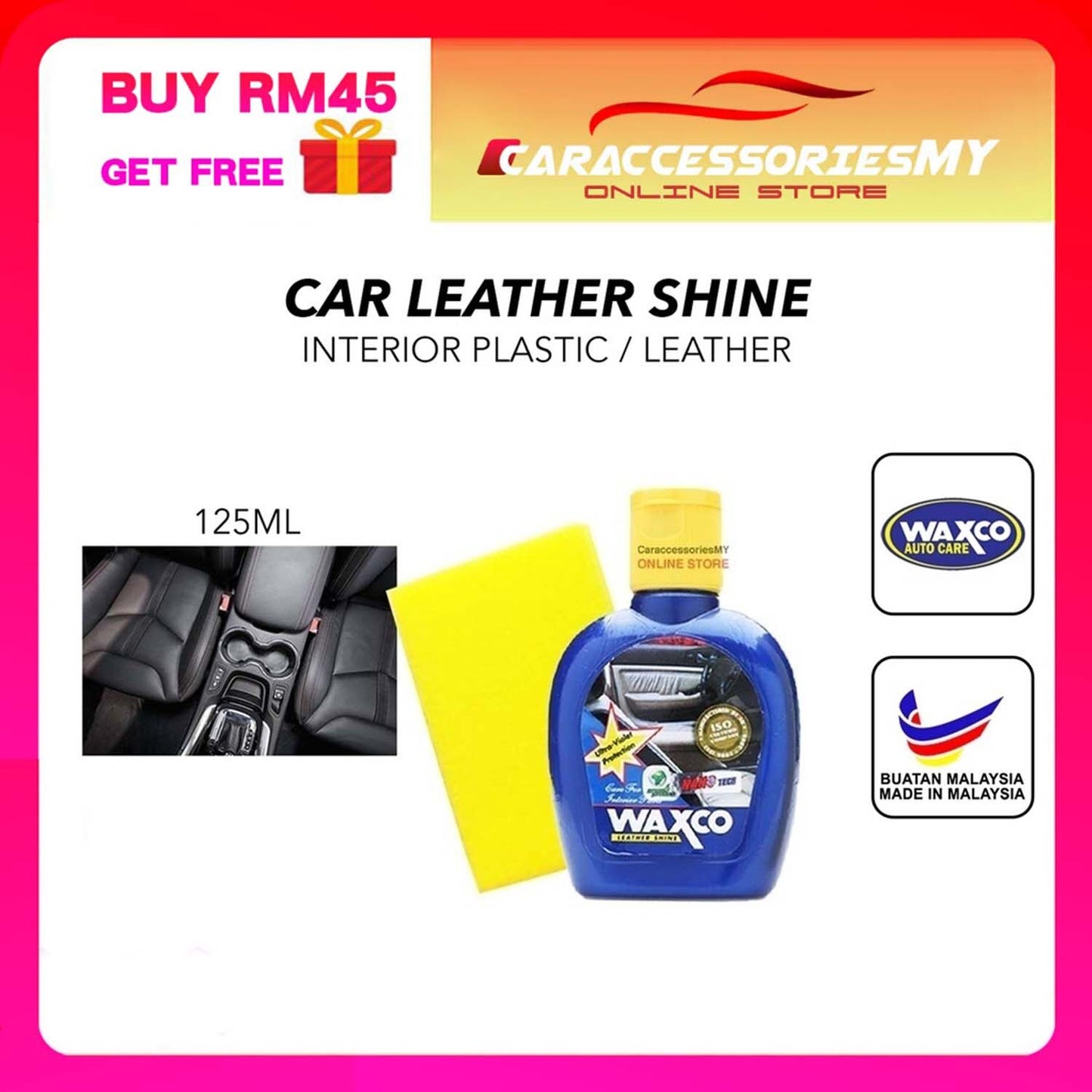 Waxco Leather Shine 125ml Dashboard Leather polish Car Interior Plastic Coating Kereta Kilat wax Pengilat Kusam