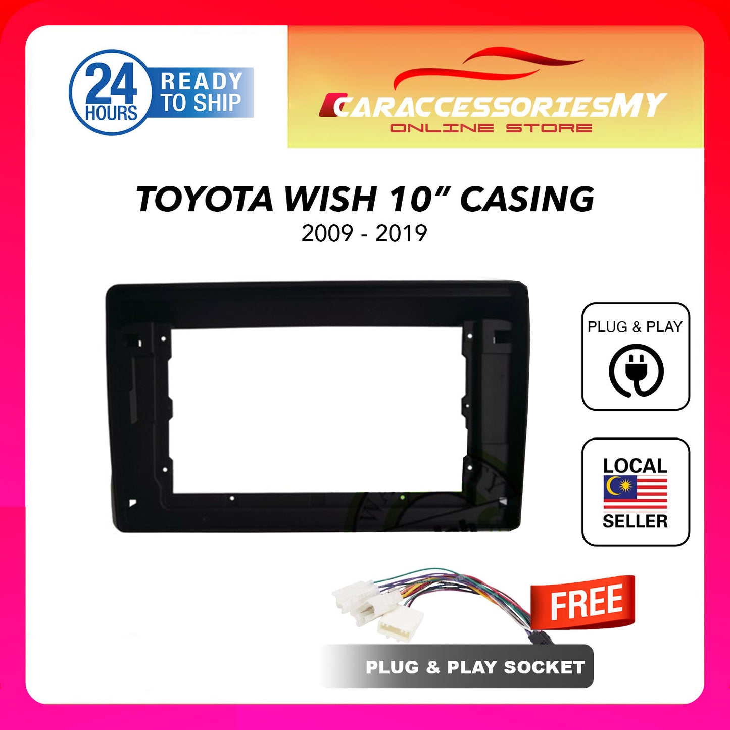 Toyota Wish 2009 to 2019 10 inch Android Player casing with socket plug and play