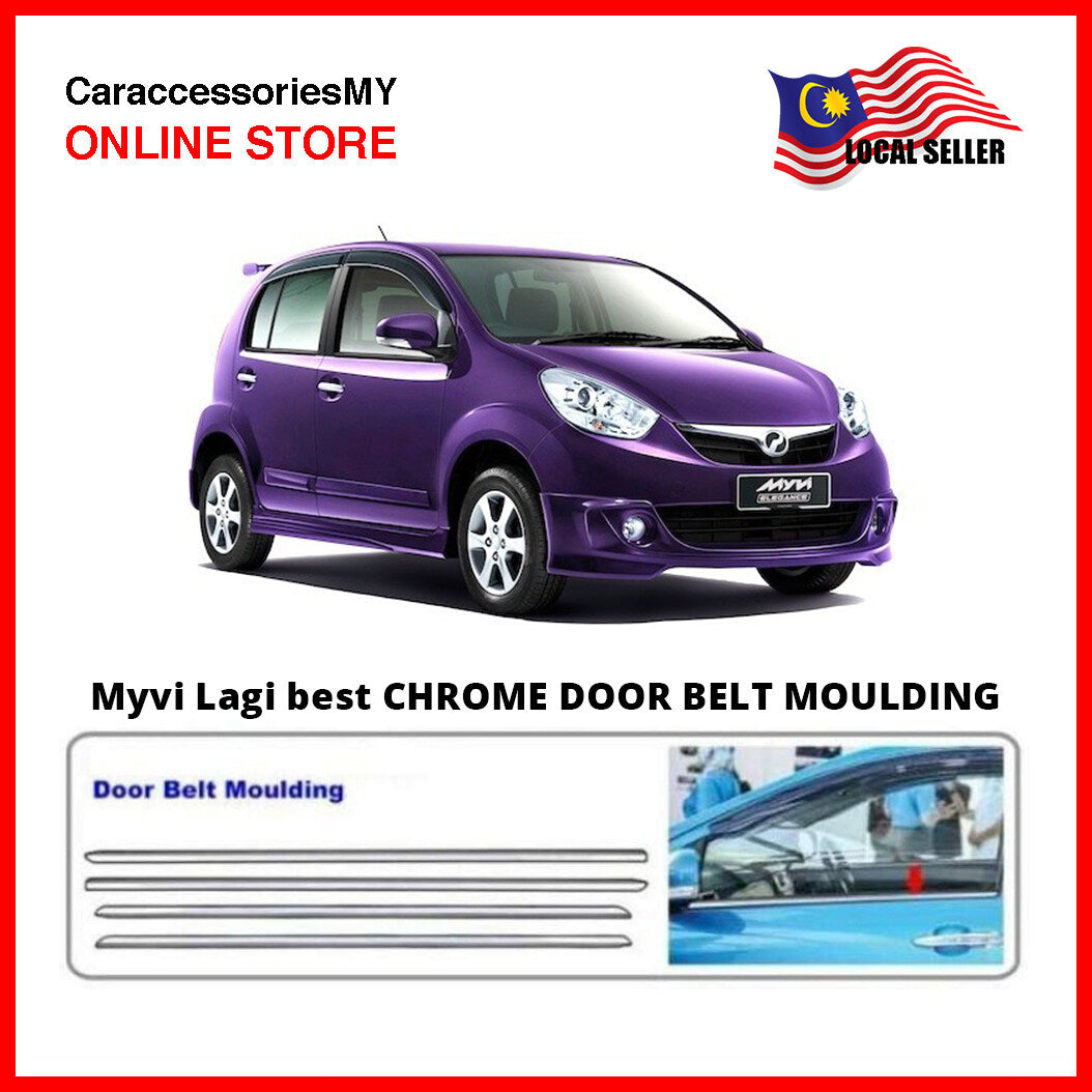 Perodua Myvi Lagi best Chrome door belt moulding window trim 4pcs myvi accessories