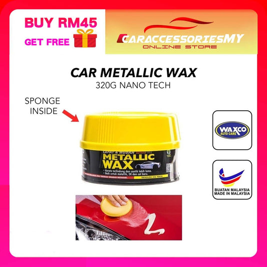 Waxco Car Metallic Wax Polish 320g Fast & easy nano tech made in malaysia auto car care kereta polish cleaning stain remover