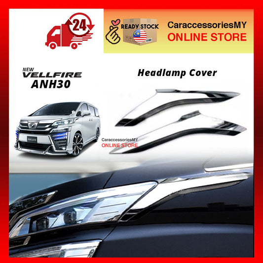 Toyota Vellfire ANH30 2015-2020 Headlamp Chrome Garnish Cover depan cover Headlight Eyebrow Trim accessories decoration modify