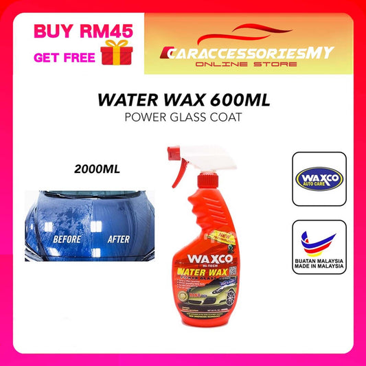 Waxco Hi-Tech Water Wax Power Glass Coat car care windshield window protection wax kereta coating 600ml