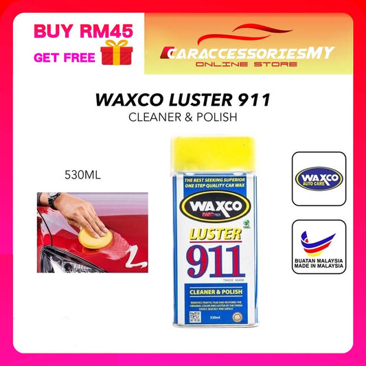 WAXCO Nano Tech Luster 911 Cleaner and Polish (530ml) waxco car care cleaning kit car polish kereta
