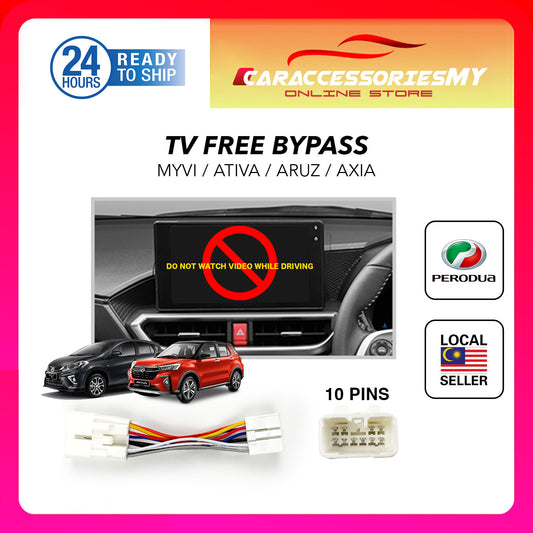 Perodua Ativa Aruz Axia Alza Bezza Myvi ByPass Car Cable Video In Motion TV Free Socket video restriction