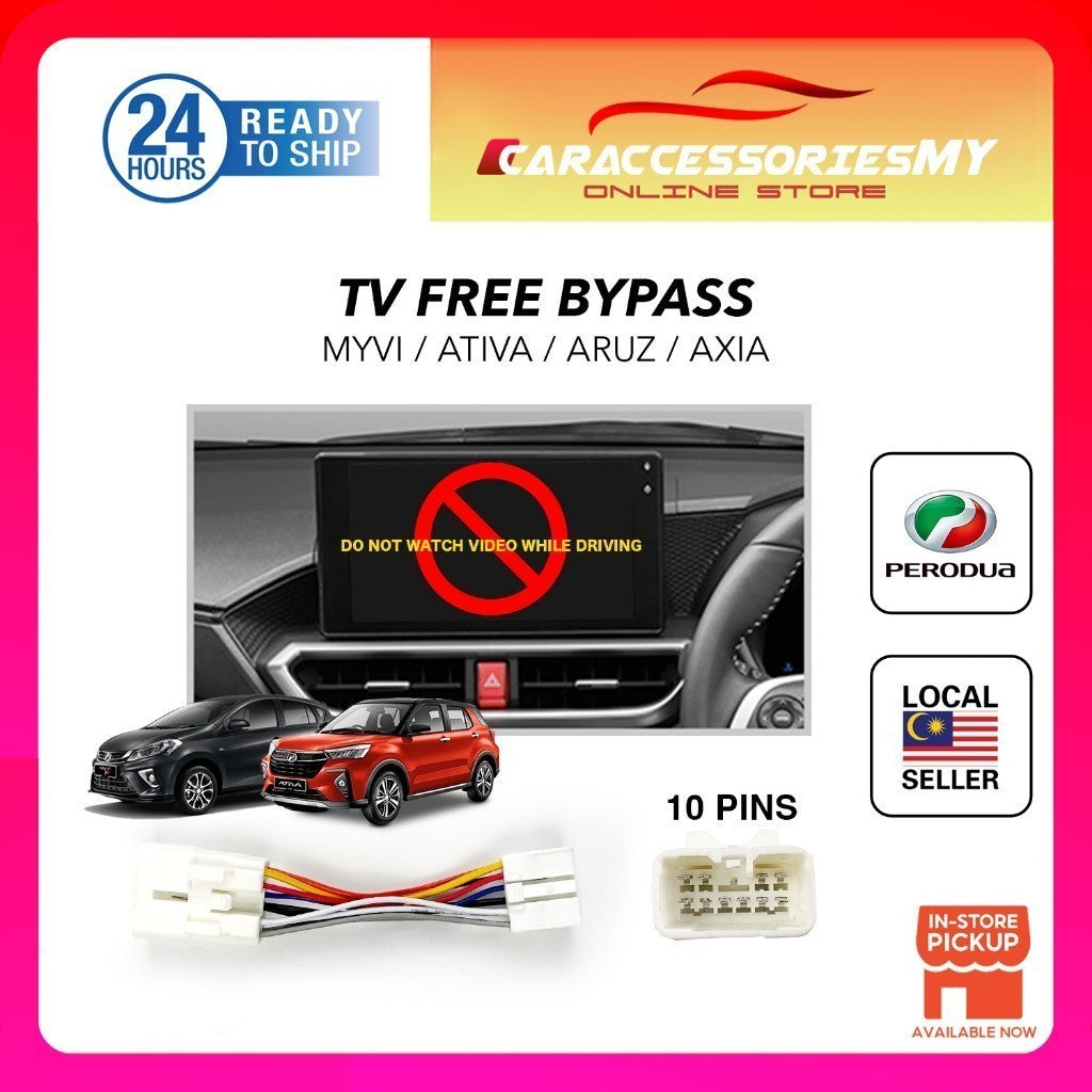 Perodua Ativa Aruz Axia Alza Bezza Myvi ByPass Car Cable Video In Motion TV Free Socket video restriction