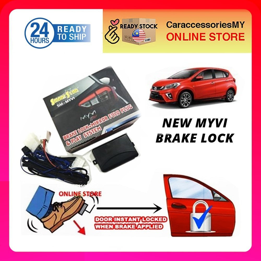 Perodua Myvi New 2018 2019 Brake Lock System Smartstar