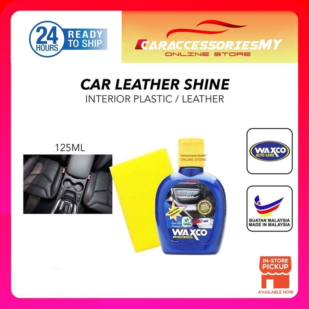 Waxco Leather Shine 125ml Dashboard Leather polish Car Interior Plastic Coating Kereta Kilat wax Pengilat Kusam