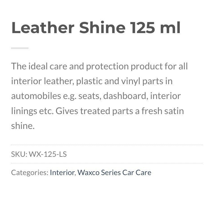 Waxco Leather Shine 125ml Dashboard Leather polish Car Interior Plastic Coating Kereta Kilat wax Pengilat Kusam