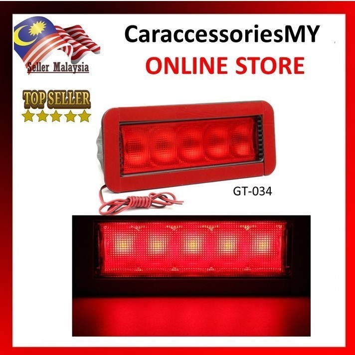 Car Break Lamp Tail Light 5 Led Lampu Belakang 3rd Third Brake Lamp Lampu Ketiga Wira Saga Aeroback BLM FLX Waja Bezza